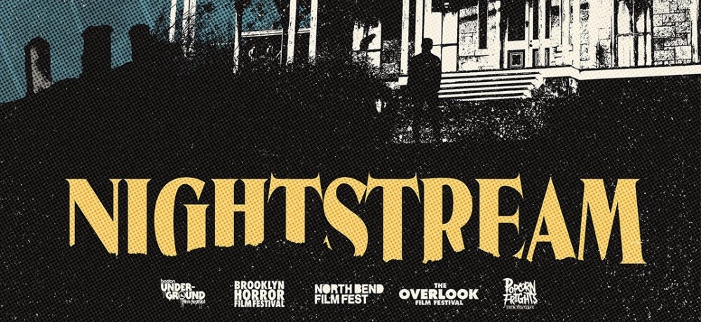 Overlook, Popcorn Frights, Boston Underground, Brooklyn Horror, and North Bend  Film Festivals Teaming Up for NIGHTSTREAM Virtual Festival This October -  Daily Dead