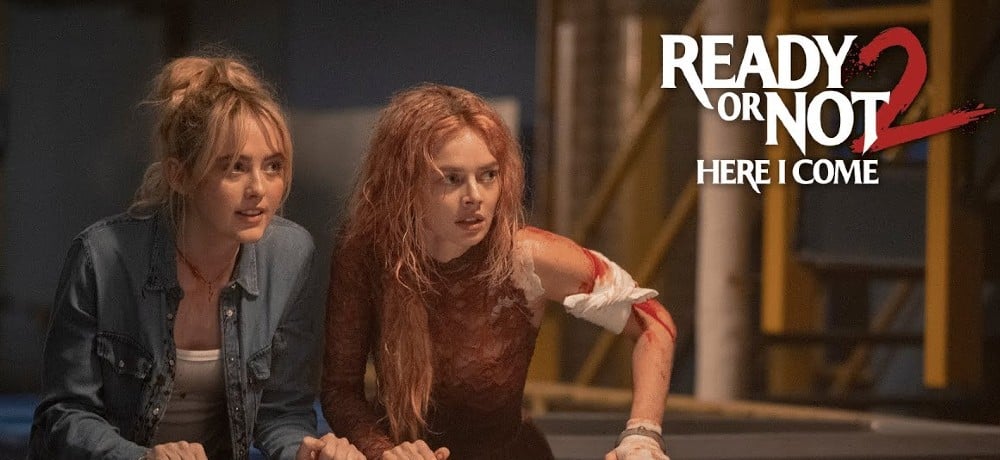 READY OR NOT 2 Review