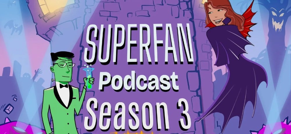 SUPERFAN PODCAST Returns!
